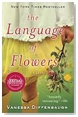 The Language of Flowers: A Novel