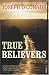 True Believers
