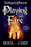 Image of Playing with Fire (Skulduggery Pleasant, Book 2)