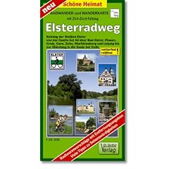 Elsterradweg Radwander- und Wanderkarte 1 : 35 000: Entlang der Wei�en Elster von der Quelle bei AS bis zur M�ndung in die Saale