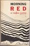 Morning Red: A Romance
