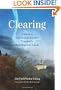 Clearing: A Guide to Liberating Energies Trapped in Buildings and Lands