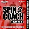 Spin Coach (Coached Spinning / Cycling Workout Music Mix) (Interval-based Hill Ride With Master Instructor Gregg Cook)