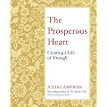 The Prosperous Heart: Creating a Life of 'Enough'
