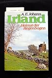 Irland. Heimat der Regenbogen