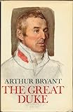 The Great Duke; or, The invincible general