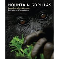 Mountain Gorillas: Biology, Conservation, and Coexistence