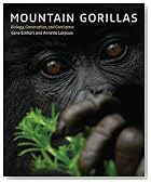 Mountain Gorillas: Biology, Conservation, and Coexistence