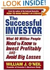 The Successful Investor: What 80 Million People Need to Know to Invest Profitably and Avoid Big Losses