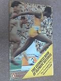 The Guinness book of Olympic records : complete roll of Olympic medal winners (1896-1972, including 1906) for the 28 sports (7 winter and 21 summer) to be contested in the 1976 celebrations and other 