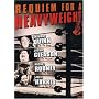 Requiem for a Heavyweight