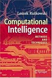Computational Intelligence: Methods and Techniques