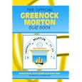 The Official Greenock Morton Quiz Book By Chris Cowlin, Graeme Ross and Douglas Rae