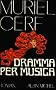 Dramma per musica
