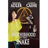 The Brotherhood of the Snake ( The Glass Wall Series - Book 2 )