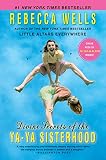 Divine Secrets of the Ya-Ya Sisterhood: A Novel (The Ya-Ya Series)
