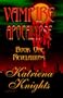 Vampire Apocalypse Book One