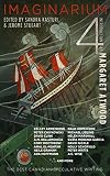 Imaginarium 4: The Best Canadian Speculative Writing