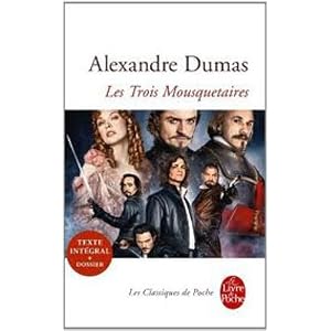 Alexandre Dumas - Les trois mousquetaires
