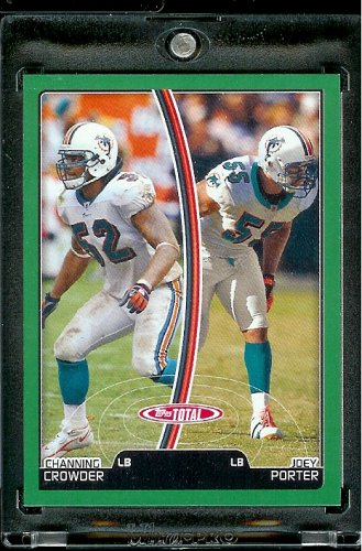 2007 Topps Total # 224 Channing Crowder / Joey Porter - Miami Dolphins - Football Card