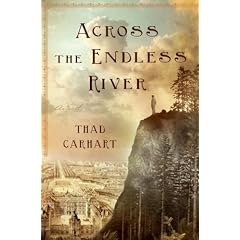 Across the Endless River: A Novel