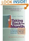 Taking Back the Month: A Personalized Solution for Managing PMS and Enhancing Your Health
