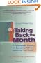 Taking Back the Month: A Personalized Solution for Managing PMS and Enhancing Your Health