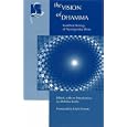 The Vision of Dhamma: Buddhist Writings of Nyanaponika Thera (Vipassana Meditation and the Buddha's Teachings) by Erich Fromm and Bhikkhu Bodhi