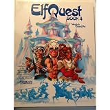 ElfQuest Book 4 ~ Wendy Pini