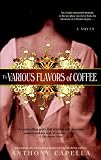 The Various Flavors of Coffee