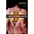 The Various Flavors of Coffee