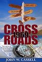 Crossroads: 1969 (Cassell Faction Trilogy)