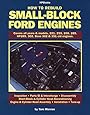 How to Rebuild Small-Block Ford Engines