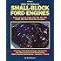 How to Rebuild Small-Block Ford Engines