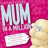 Forever Friends - Mum in a Million Search