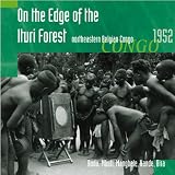 Edge of the Ituri Forest - Hugh Tracey