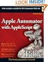 Apple Automator with AppleScript Bible