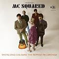 Tantalizing Colours: The Reprise Recordings