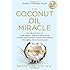 The Coconut Oil Miracle, 5th Edition