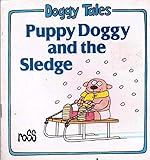 Puppy Doggy and the sledge