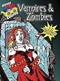 Vampires & Zombies [With 3-D Glasses]   [COLOR BK-VAMPIRES & -W/GLASSES] [Paperback]