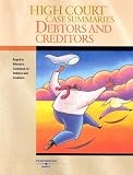 High Court Case Summaries on Debtors and Creditors--Keyed to Warren
