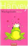 Wachgek��t: Roman
