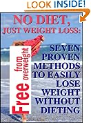 NO DIET, JUST WEIGHT LOSS