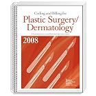 Coding and Billing for Plastic Surgery Dermatology, 2008 Edition by  The Medical Management Institute and a contexo media company