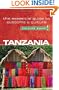 Tanzania - Culture Smart!: the essential guide to customs & culture