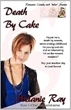 Death by Cake (Romantic Comedy with Killer Sweets) (Lost Secret)