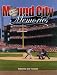 Book Mound City Memories: Baseball in St. Louis