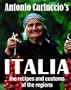 Antonio Carluccio's Italia: The recipes and customs of the regions