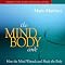 The Mind-Body Code: How the Mind Wounds and Heals the Body